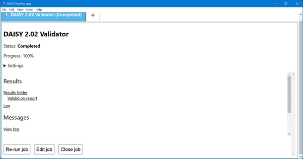 The DAISY Pipeline App window displaying status, settings, results and messages on completion of a job.